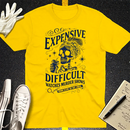 Expensive and Difficult T-Shirt - Daisy