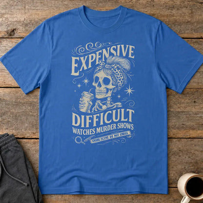 Expensive and Difficult T-Shirt - Royal