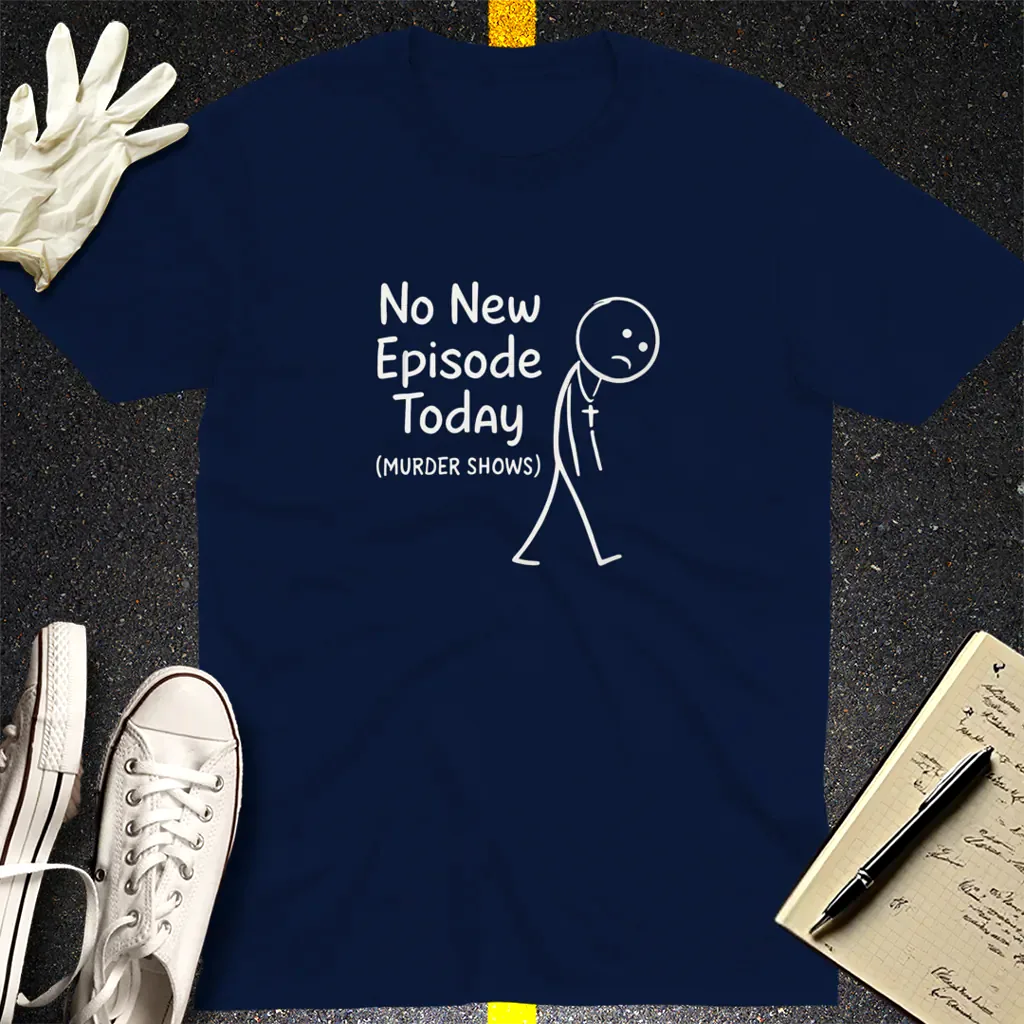 No New Episode Sad Stickman T-Shirt - Navy