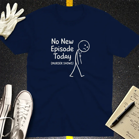 No New Episode Sad Stickman T-Shirt - Navy