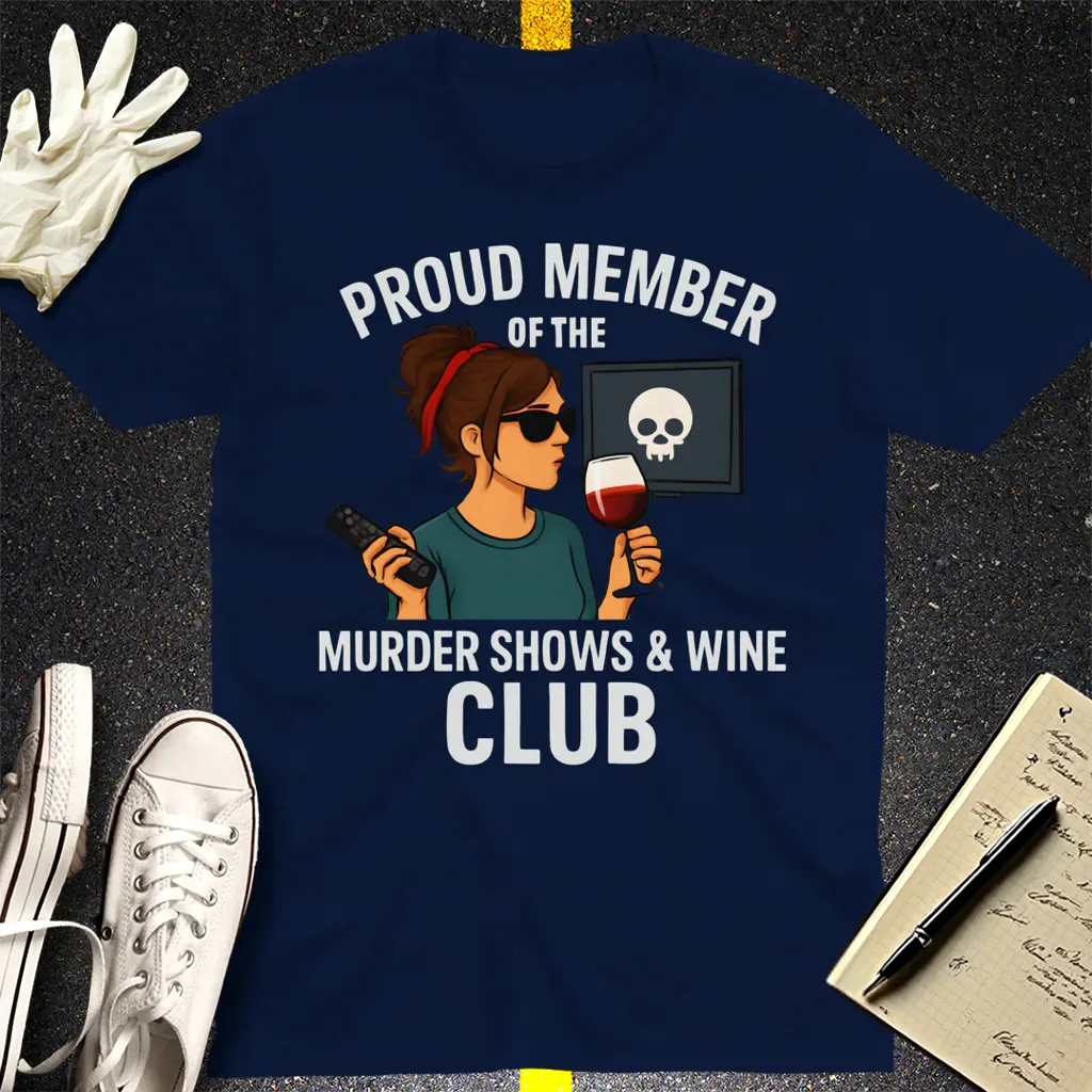 Murder Shows & Wine Club T-Shirt - Navy