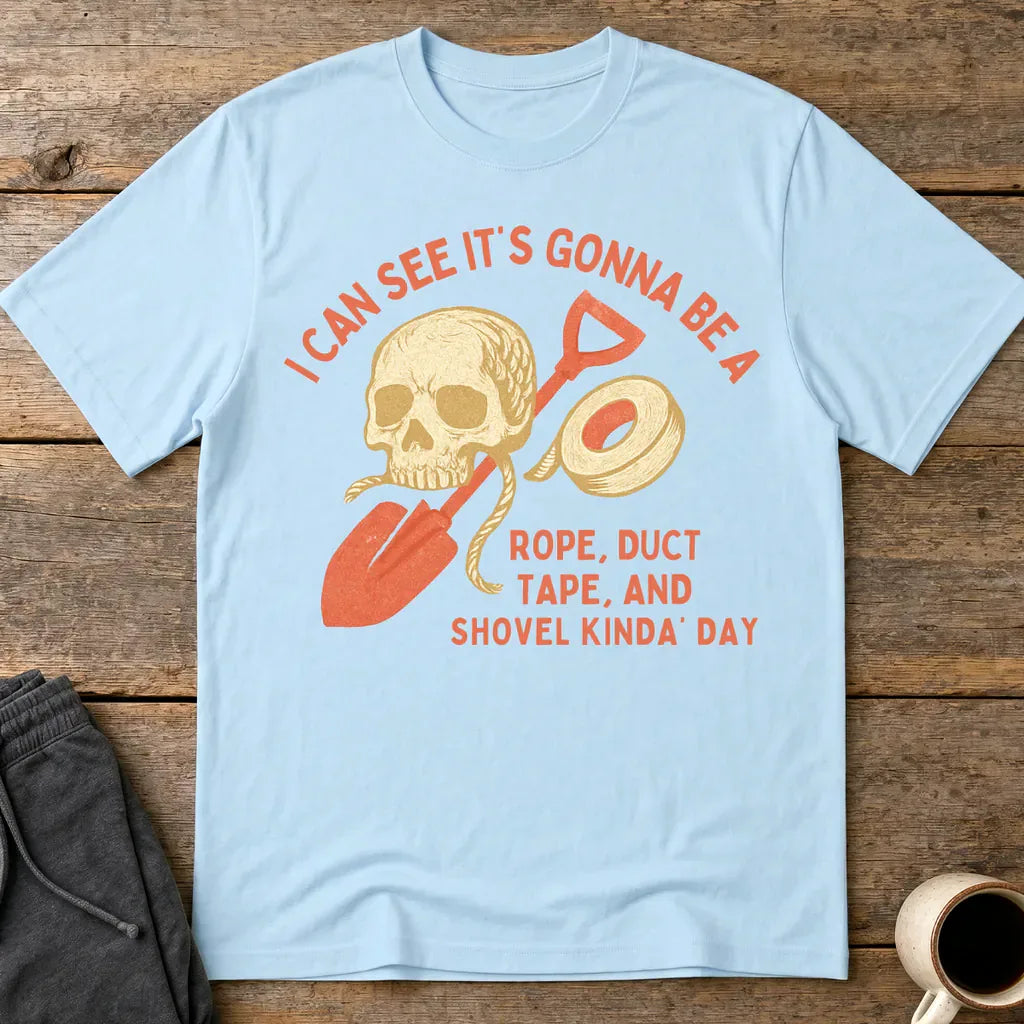 Rope, Tape & Shovel Day T-Shirt - Light Blue