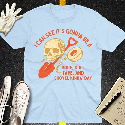 Rope, Tape & Shovel Day T-Shirt - Light Blue