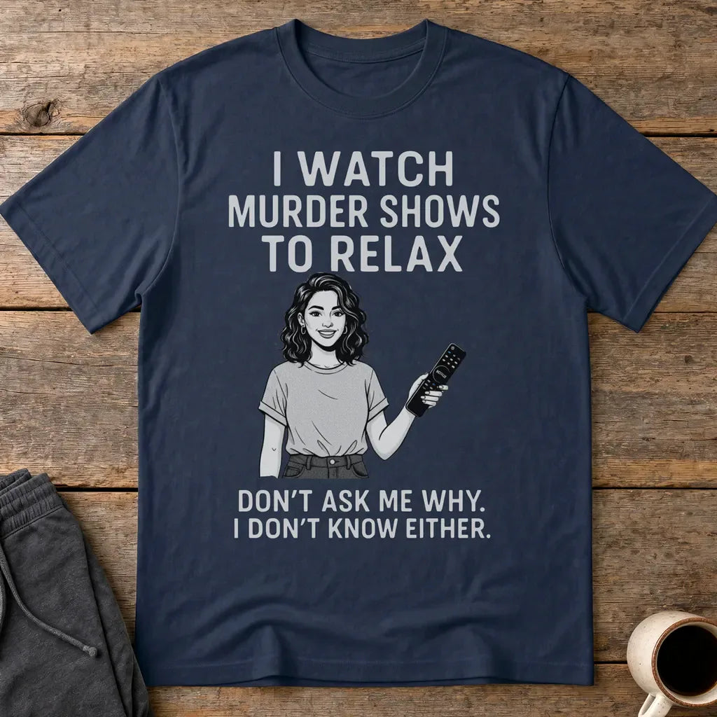 Murder Shows & Chill T-Shirt - Navy