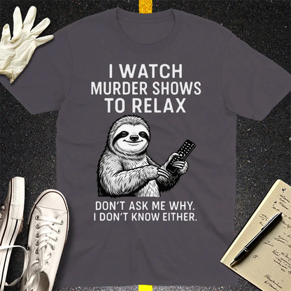Murder Show Sloth T-Shirt - Charcoal