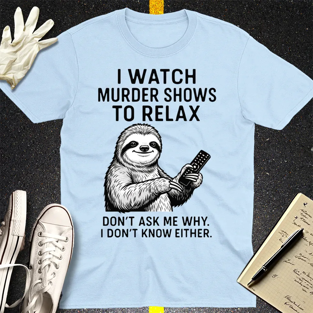 Murder Show Sloth T-Shirt - Light Blue