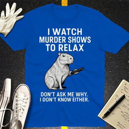 Murder Shows & Chill Capybara T-Shirt - Royal