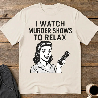 Murder Shows & Chill T-Shirt - Ice Grey