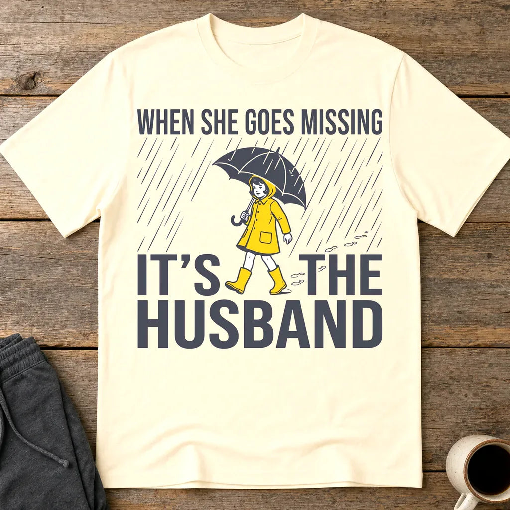 It's the Husband T-Shirt - Natural