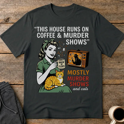 Coffee & Murder Shows T-Shirt - Black