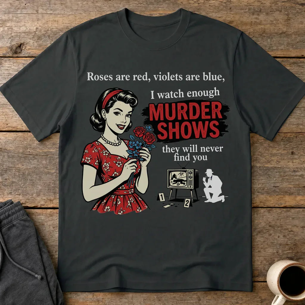 Murder Shows & Roses T-Shirt - Black
