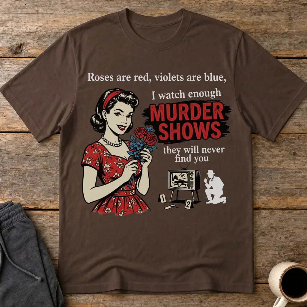 Murder Shows & Roses T-Shirt - Dark Chocolate