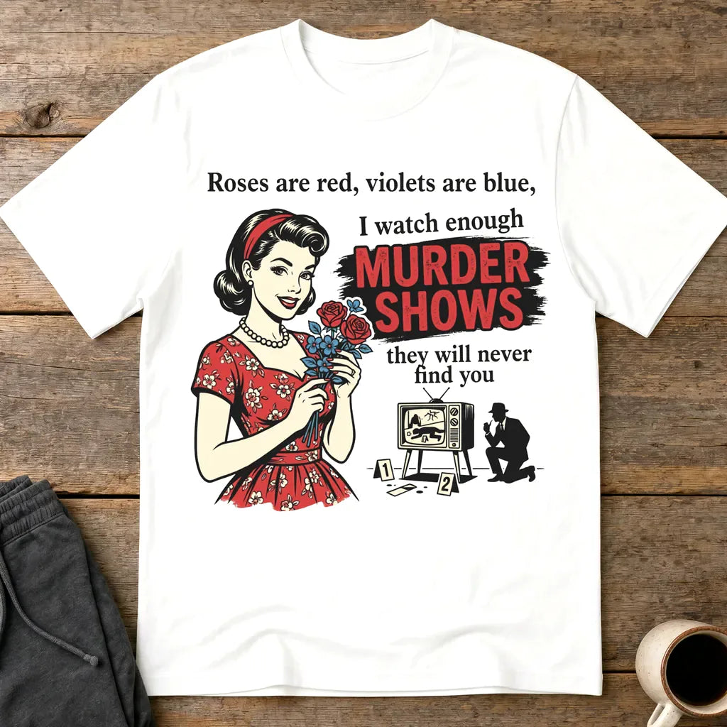 Murder Shows & Roses T-Shirt - White