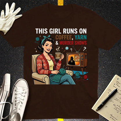 Coffee Yarn & Murder Shows T-Shirt - Dark Chocolate