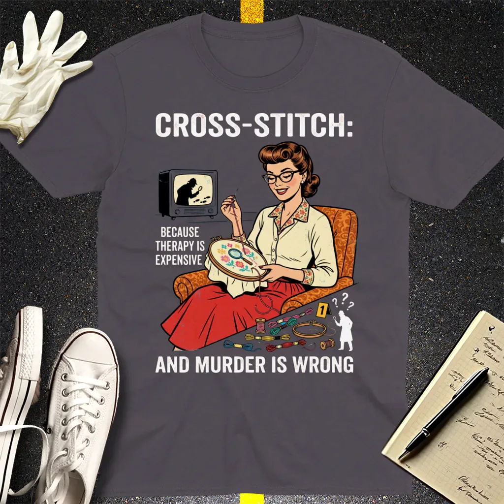 Cross-Stitch and Murder T-Shirt - Charcoal