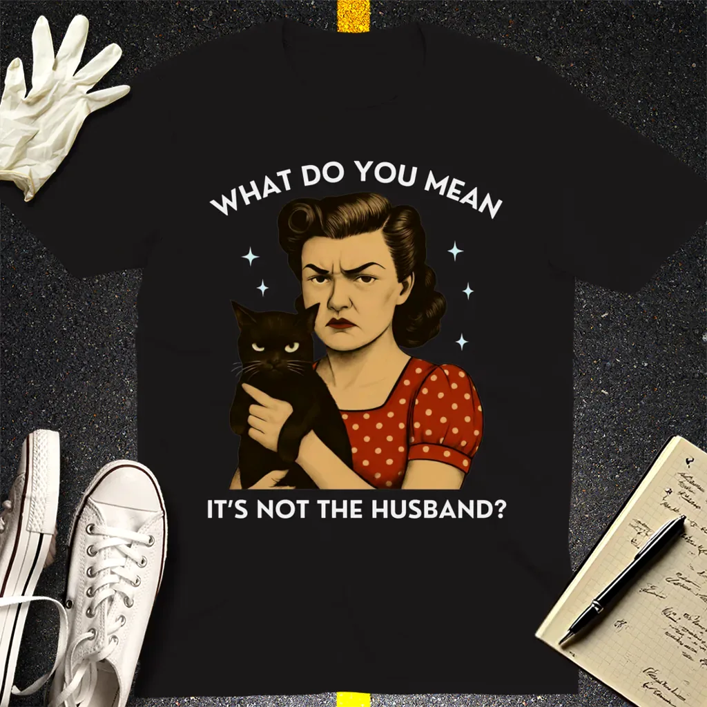Not the Husband T-Shirt - Black