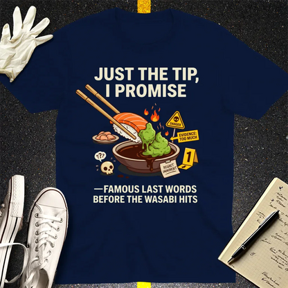 Just the Tip Wasabi Warning T-Shirt - Navy