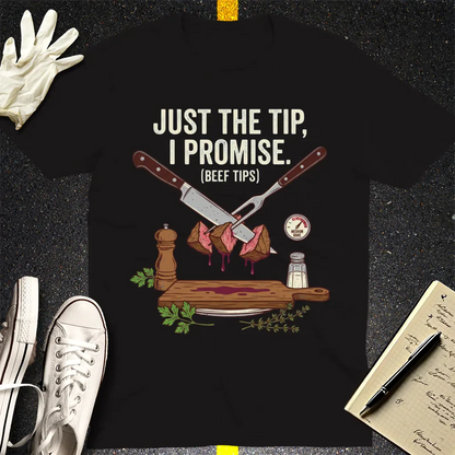 Just the Tip Beef Tips T-Shirt - Black