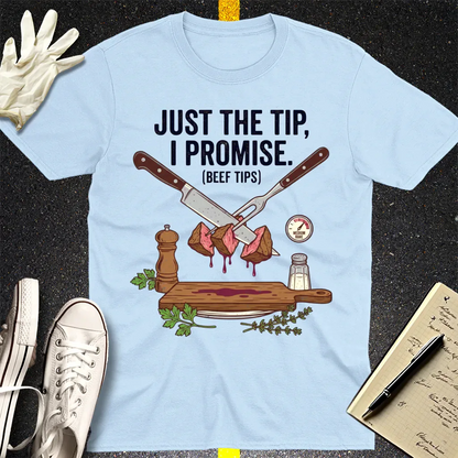 Just the Tip Beef Tips T-Shirt - Light Blue