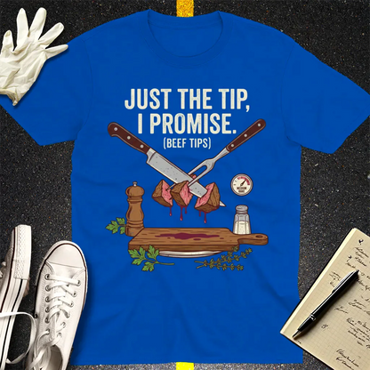 Just the Tip Beef Tips T-Shirt - Royal