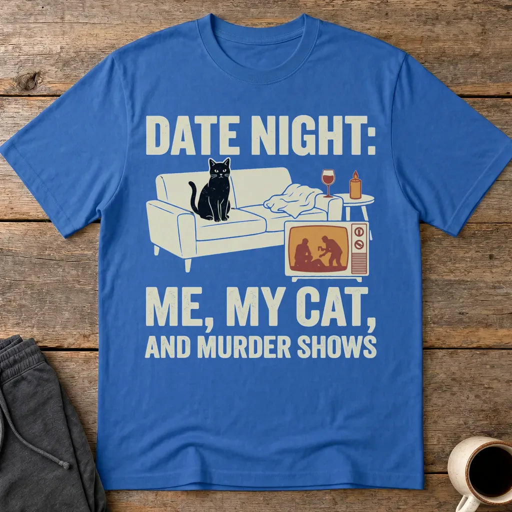 Me, My Cat & Murder Shows T-Shirt - Royal
