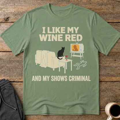 Wine & Crime Lover T-Shirt - Military Green