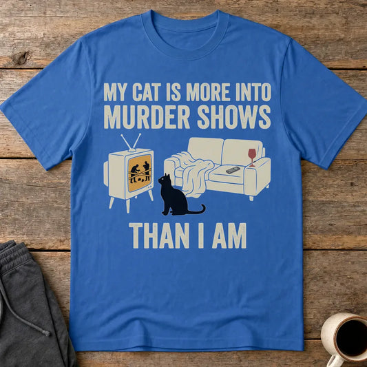 Murder-Show Cat Obsession T-Shirt - Royal