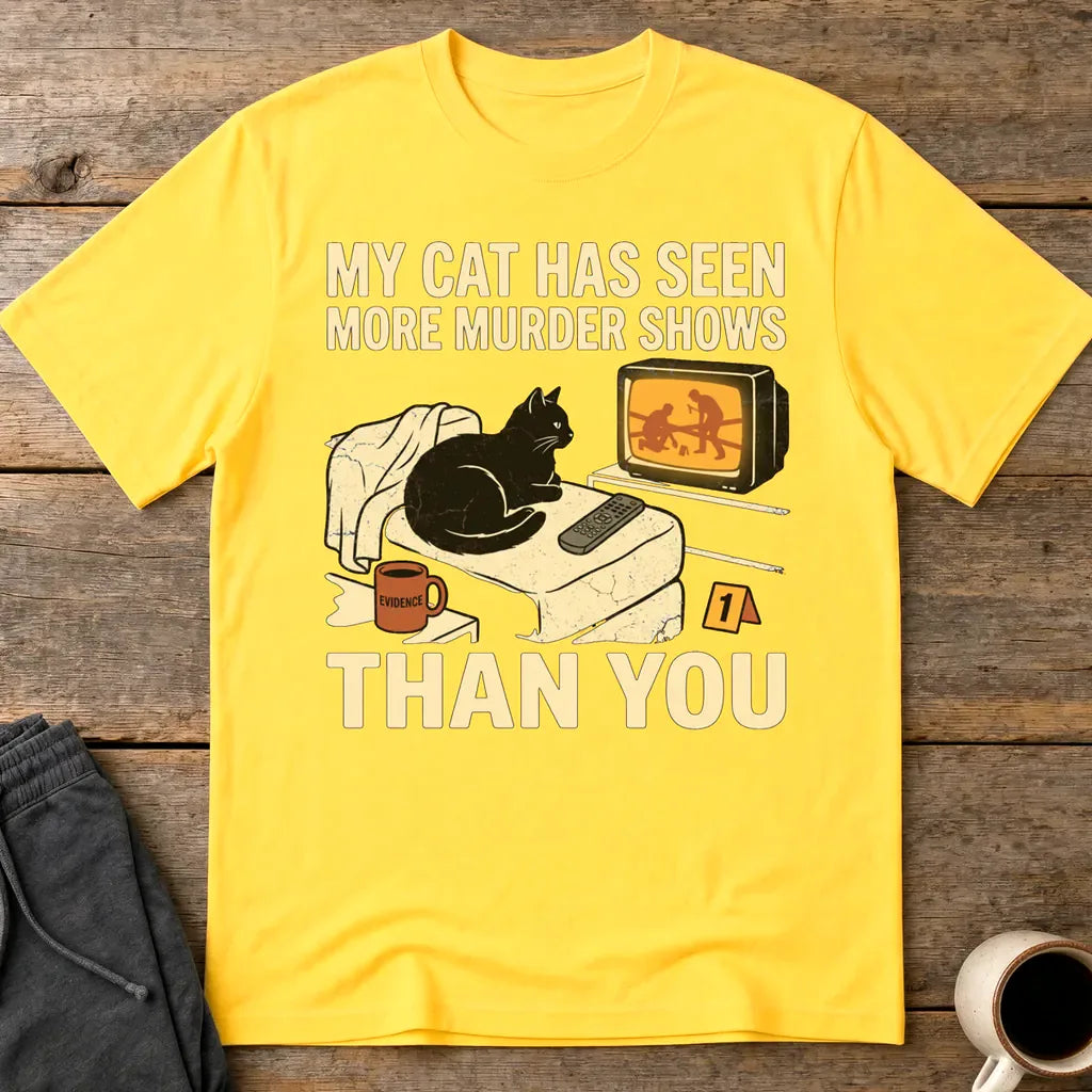 Murder-Show-Loving Cat T-Shirt - Daisy