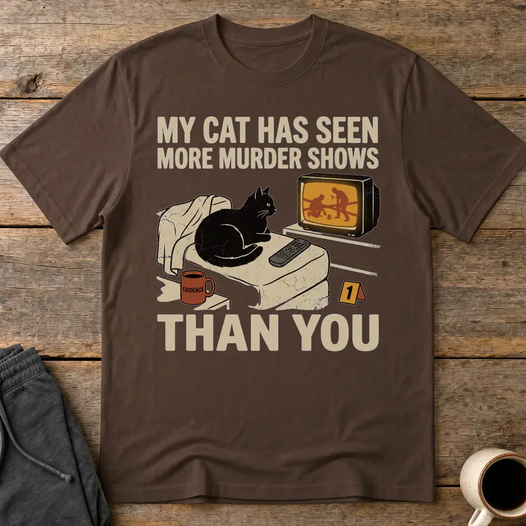 Murder-Show-Loving Cat T-Shirt - Dark Chocolate