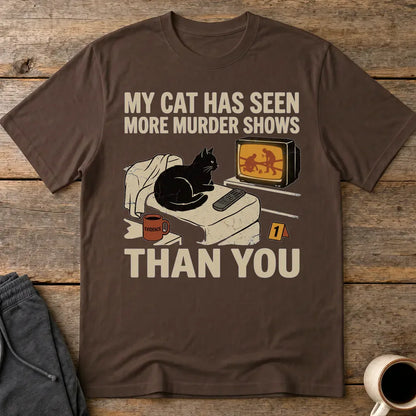 Murder-Show-Loving Cat T-Shirt - Dark Chocolate