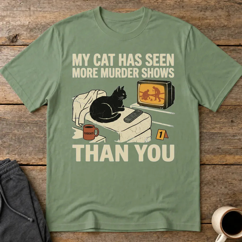 Murder-Show-Loving Cat T-Shirt - Military Green