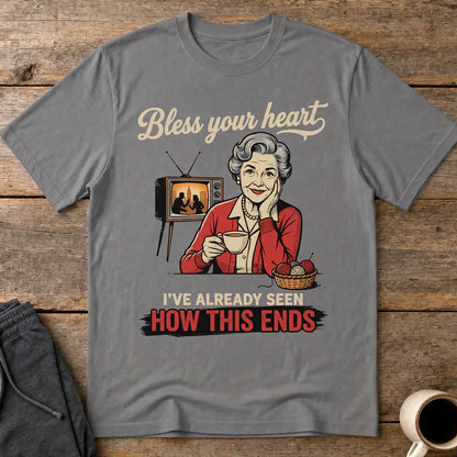 Bless Your Heart How This Ends T-Shirt - Charcoal