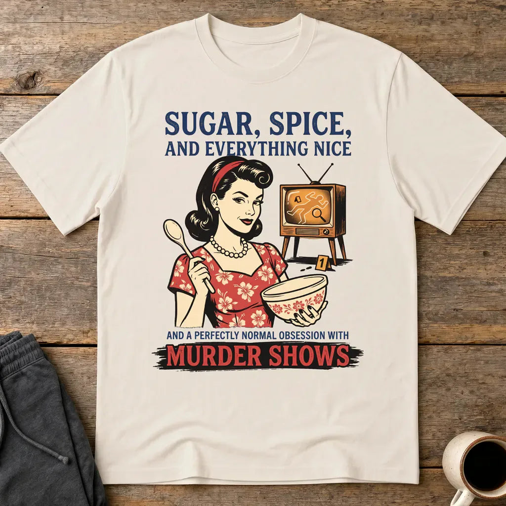 Sugar, Spice & Murder Show Obsession T-Shirt - Ice Grey