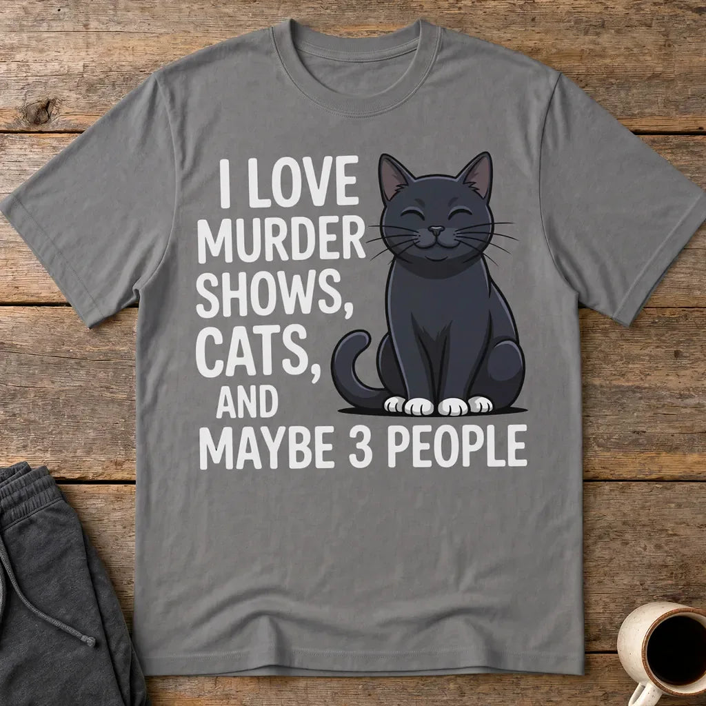 Murder Shows & Cat Lovers T-Shirt - Charcoal