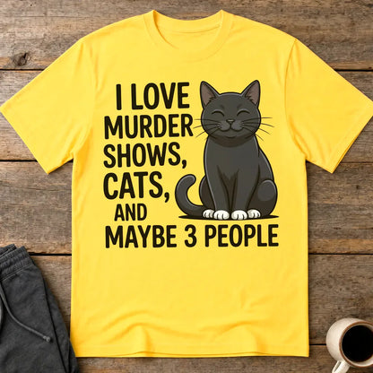 Murder Shows & Cat Lovers T-Shirt - Daisy
