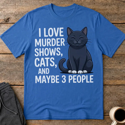 Murder Shows & Cat Lovers T-Shirt - Royal
