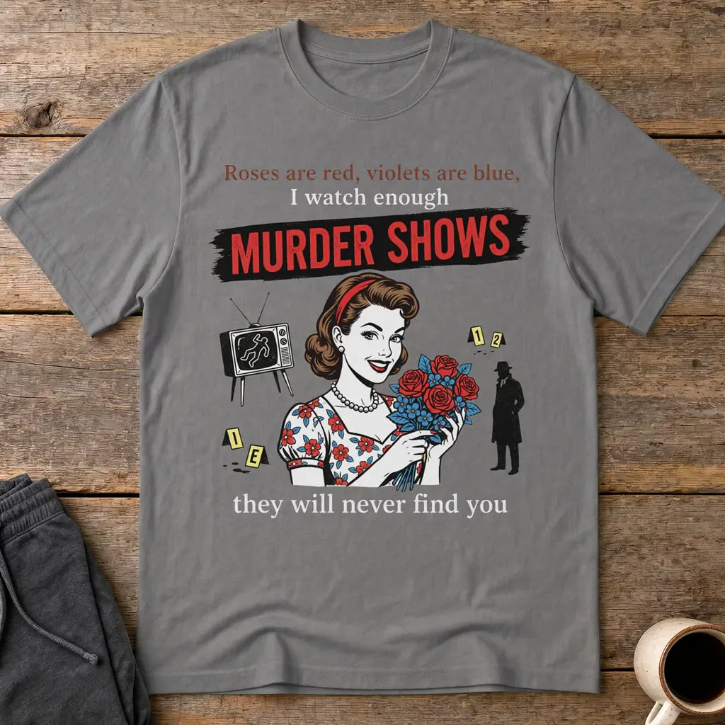 Murder Shows Retro Humor T-Shirt - Charcoal