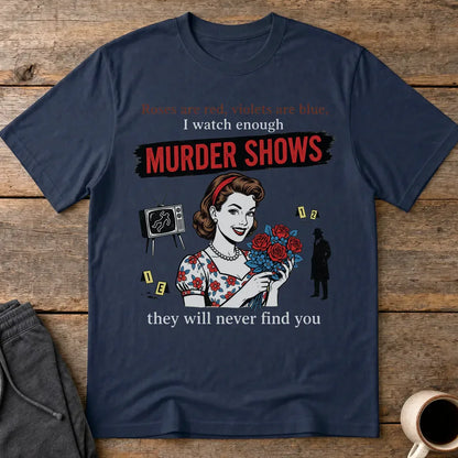 Murder Shows Retro Humor T-Shirt - Navy