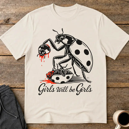 Girls Will Be Girls T-Shirt - Ice Grey