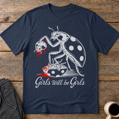 Girls Will Be Girls T-Shirt - Navy