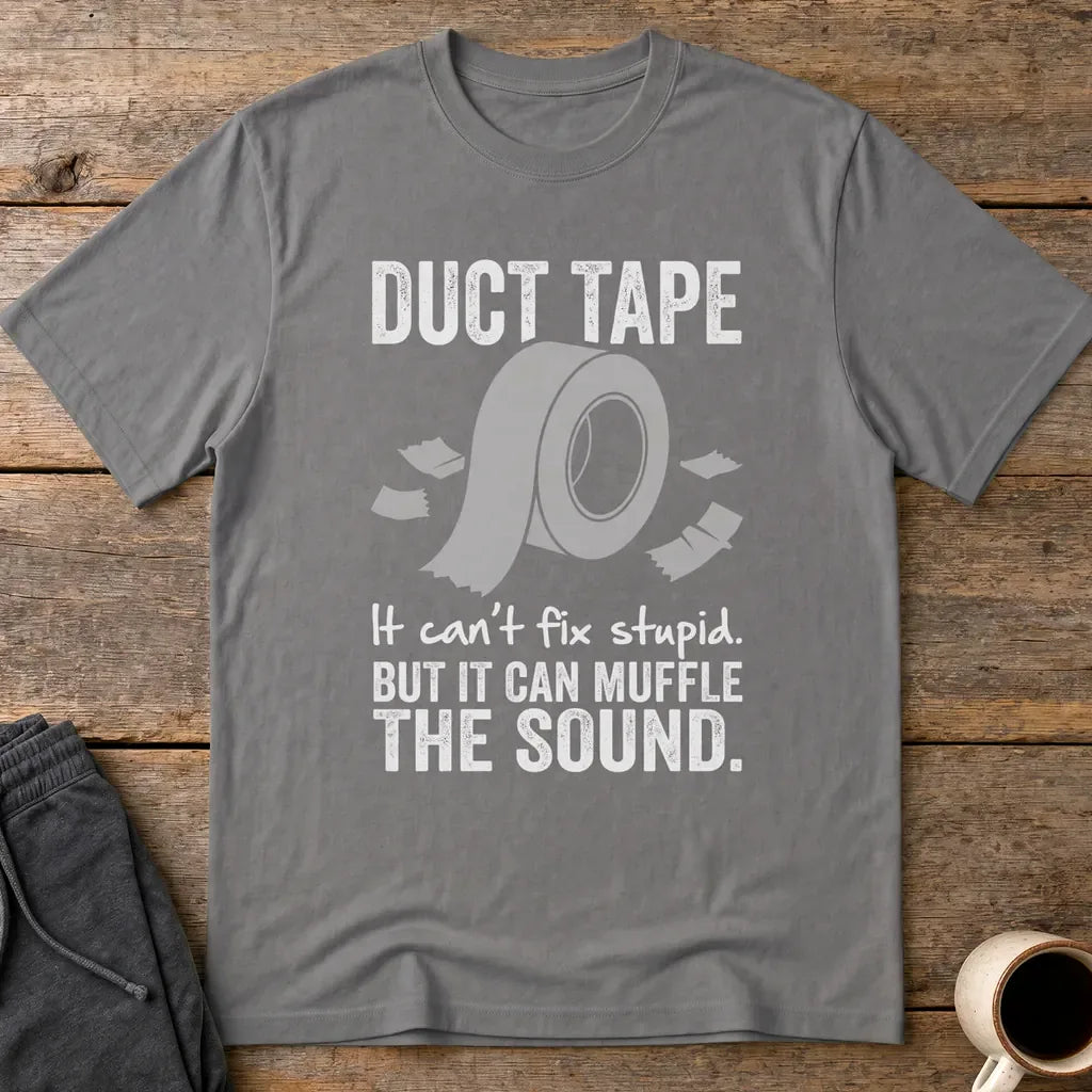 Duct Tape Muffles the Sound T-Shirt - Charcoal