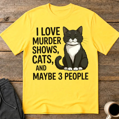 Murder Shows & Cat Attitude T-Shirt - Daisy