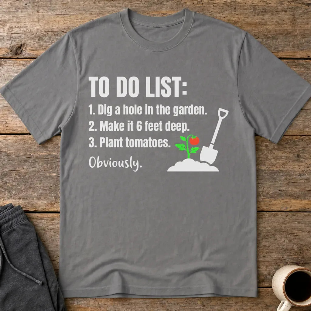 Funny Garden To‑Do List T-Shirt - Charcoal