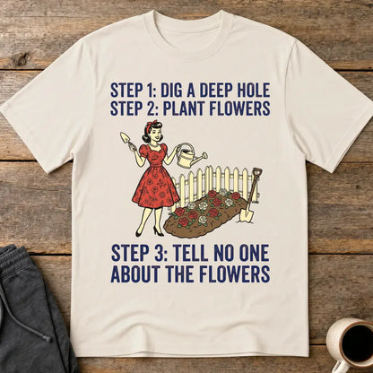 Tell No One About the Flowers T-Shirt - Ice Grey