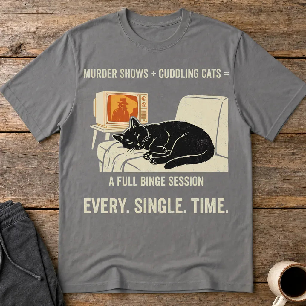 Murder Shows and Cuddly Cats T-Shirt - Charcoal