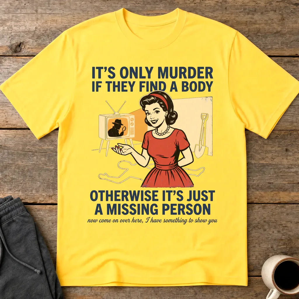 Retro Dark Humor Detective Twist T-Shirt - Daisy