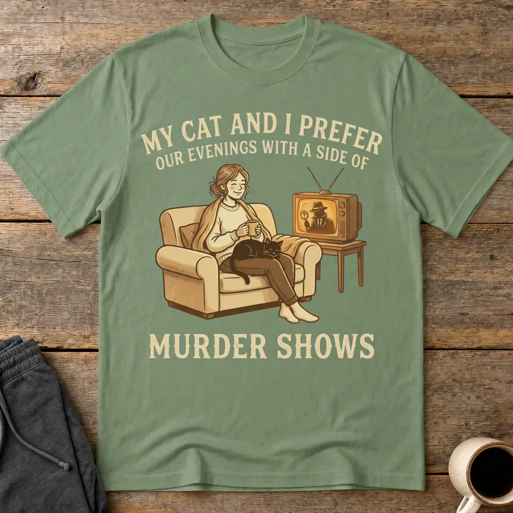 Cozy Murder Show Evenings T-Shirt - Military Green