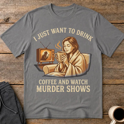 Coffee & Murder Shows Comfort T-Shirt - Charcoal