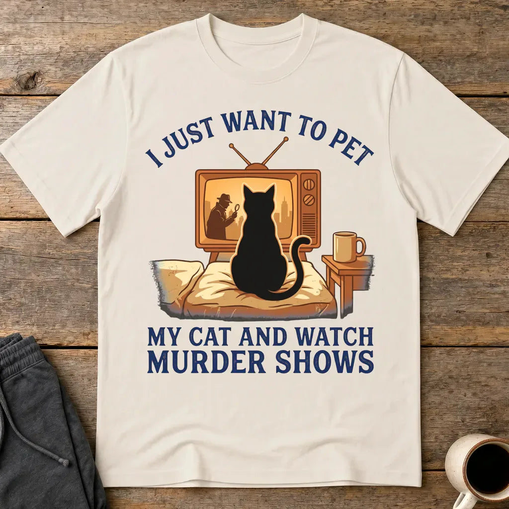 Pet My Cat and Watch Murder Shows T-Shirt - Ice Grey