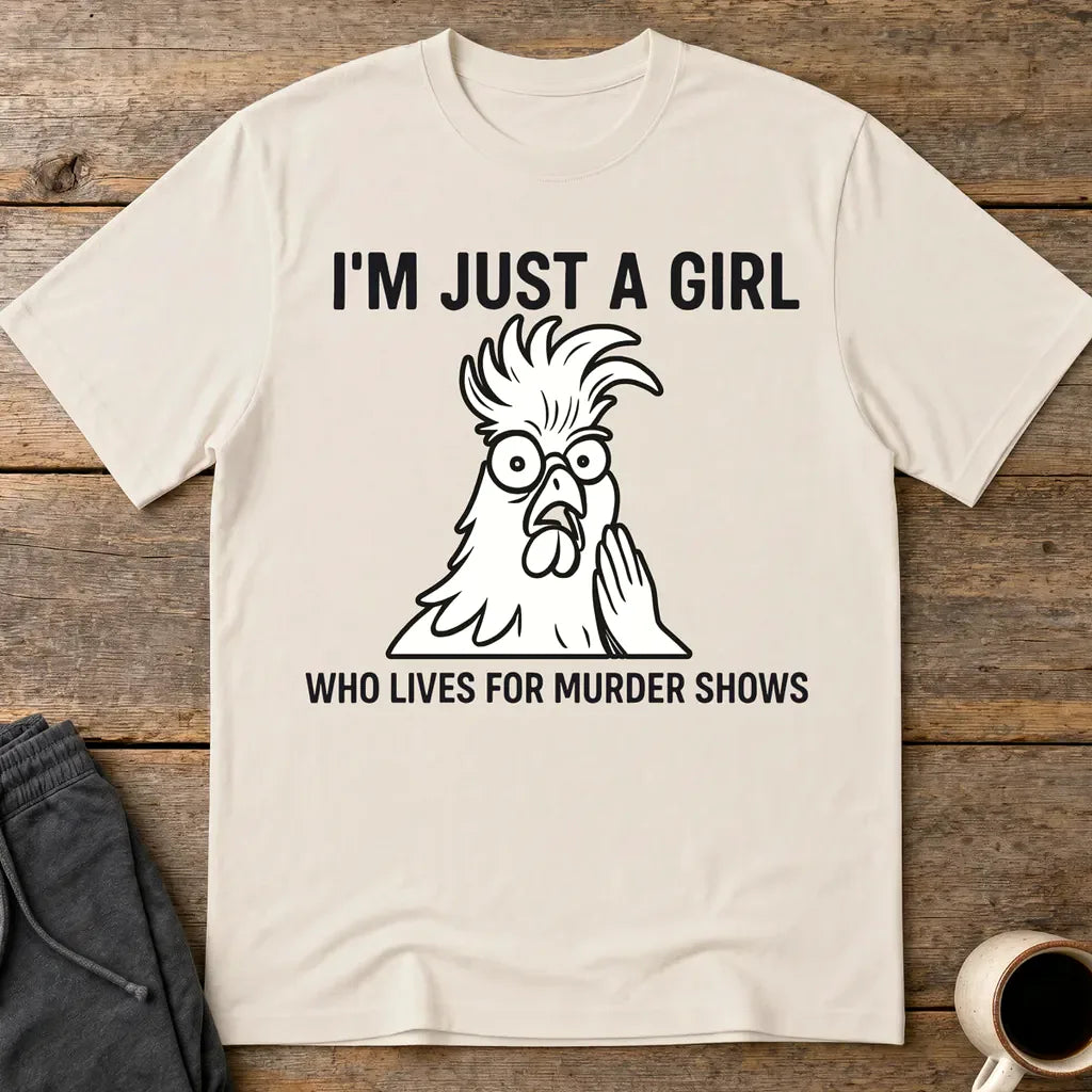 Just a Girl Who Loves Murder Shows T-Shirt - Ice Grey